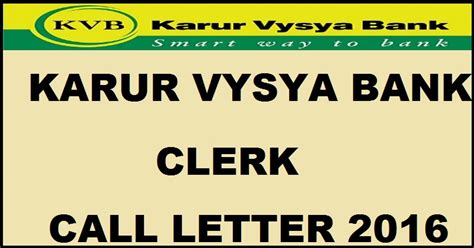 We are third largest private sector bank in india offering entire spectrum of financial services for personal & corporate banking. Karur Vysya Bank Clerk Call Letter 2016 Admit Card ...