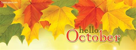 Hello October Facebook Cover Fall Cover Photos Cover