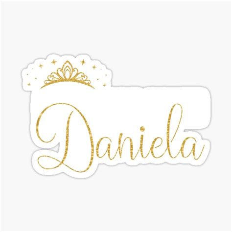Pegatina Queens Are Named Daniela personalizado nombre niña impresión