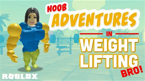 Roblox Noob Adventures Of Magicthistle Weight Lifting Youtube