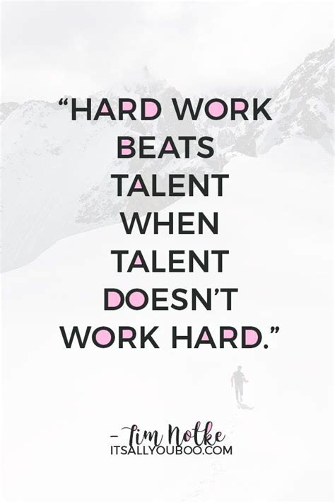 39 Amazing Quotes To Boost Your Confidence Right Now Talent Quotes Hard Work Quotes Self