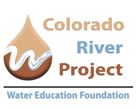 colorado river project water education foundation