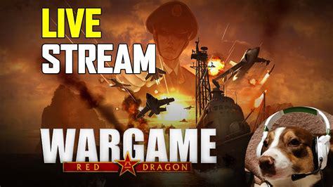 Wargame Wednesdays Wargame Red Dragon Live Youtube