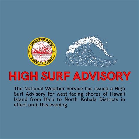 A High Surf Advisory... - Hawaii County Civil Defense Agency