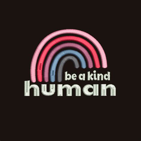 Be A Kind Human Embroidery Design Positive Guote Design Etsy Norway