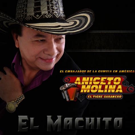 El Machito Single De Aniceto Molina Napster