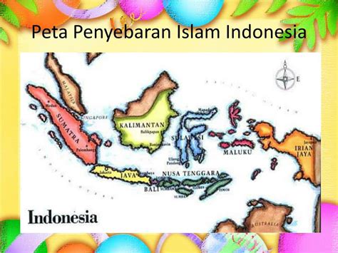 Denah Dan Peta Tentang Proses Kedatangan Islam Di Indonesia