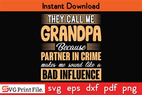 They Call Me Grandpa Because Grandpa Svg Graphic By Svgprintfile
