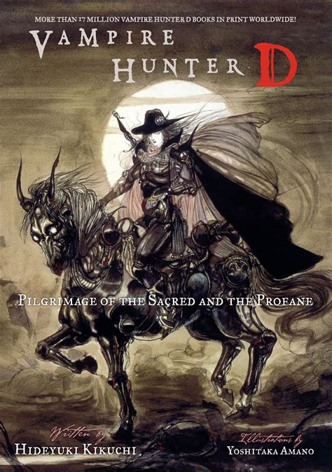Vampire Hunter D Volume 6 Pilgrimage Of The Sacred And The Profane