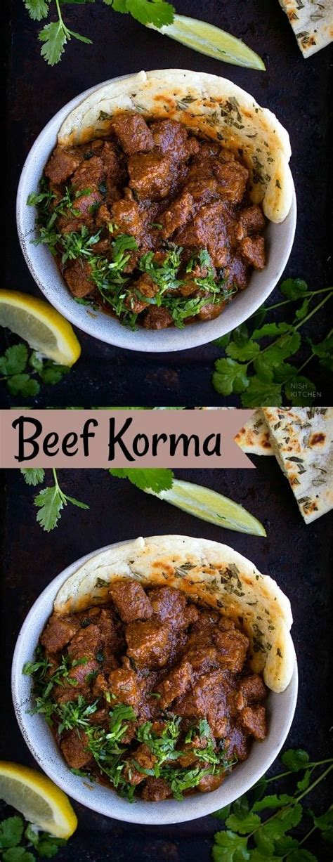 Beef Korma Nish Kitchen Indian Beef Recipes Beef Korma Beef Curry