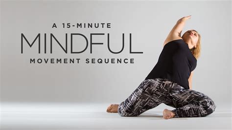 A Minute Mindful Movement Sequence Yoga International Yoga Tutorial Mindfulness