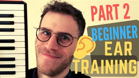 Beginner Ear Training Exercises Relative Pitch Large Intervals