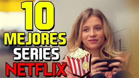 10 Mejores Series De Netflix 2020 Que Series Ver En Netflix En 2020