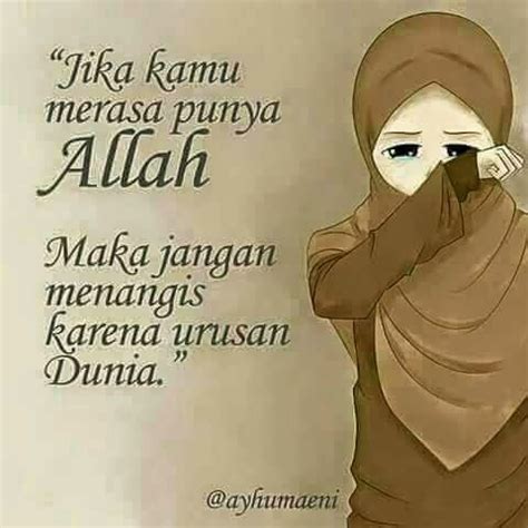 Gambar Kata Mutiara Islam Nasehat | Motivasi, Patah hati