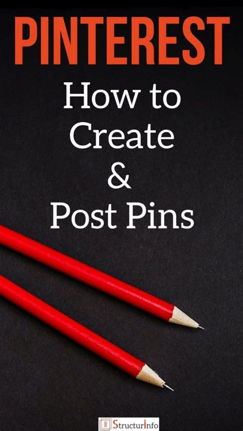 How To Create A Pin For Pinterest Pin Design And How To Post For