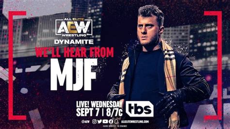 AEW Dynamite MJF Returns MANIA
