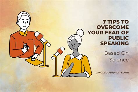 7 Tips To Overcome Your Fear Of Public Speaking Scientifically Proven