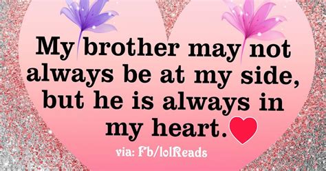 My Brother Is Always In My Heart