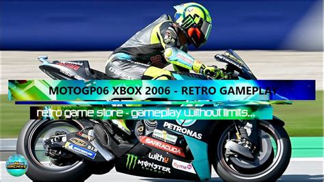 Motogp 06 Xbox 360 Gameplay Gameplay 2004 Retro Gameplay Retro