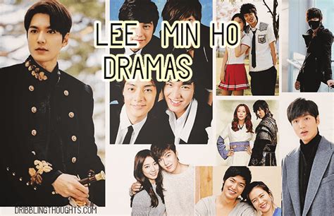 12 Best Lee Min Ho Dramas And Movies To Watch In 2022 Dribbling Thoughts