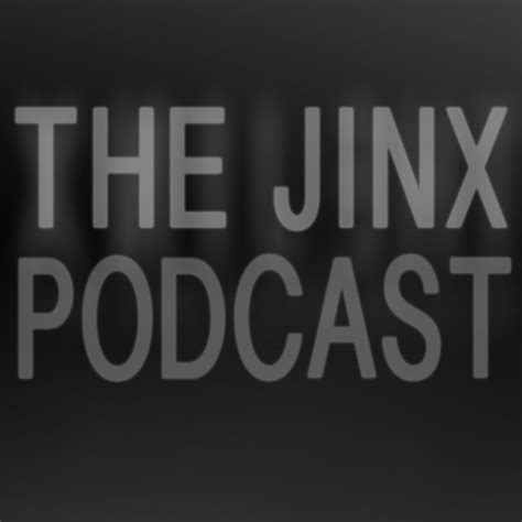 The Jinx Podcast On Spotify