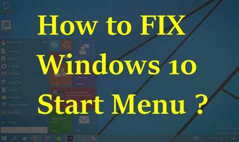 How To Solve Windows 10 Start Menu Button Not Working Fixed