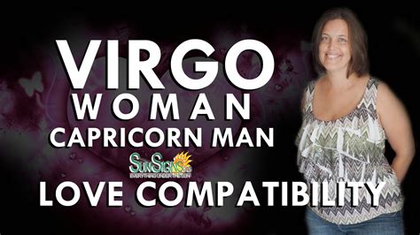 Virgo Woman Capricorn Man A Steady And Loving Relationship Youtube