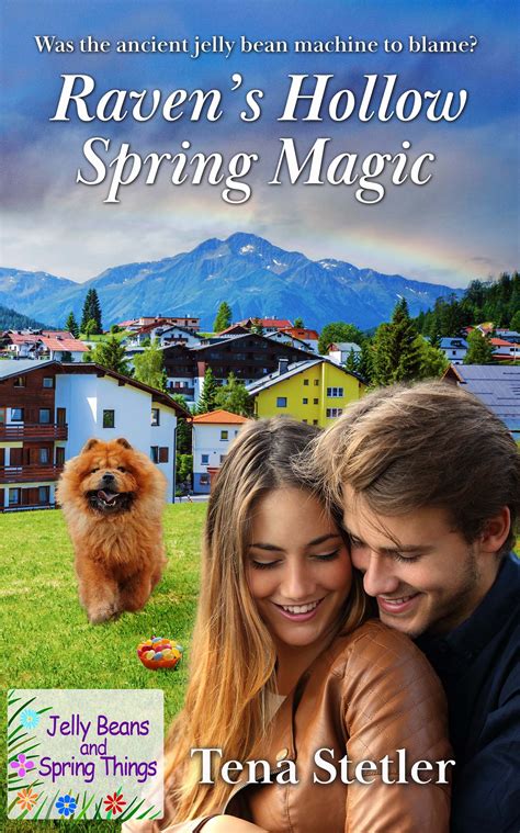Raven’s Hollow Spring Magic – The Wild Rose Press Inc