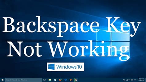 Never to be daunted by totally and completely aggrevating frustrations, i headed off to the base library to see if i could make it work there. Backspace Key not working in Windows 10 (Solved) - YouTube