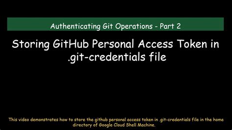 Storing Github Personal Access Token In Git Credentials File Youtube