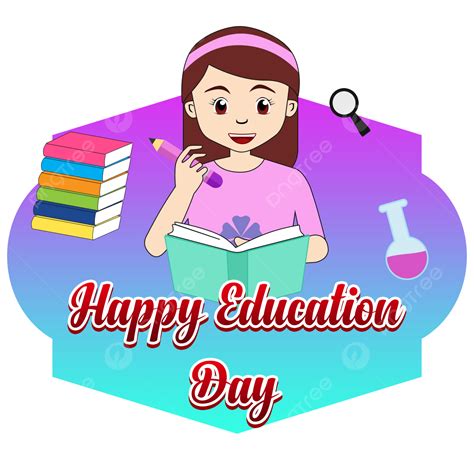 Happy Education Day Png Vector Psd And Clipart With Transparent