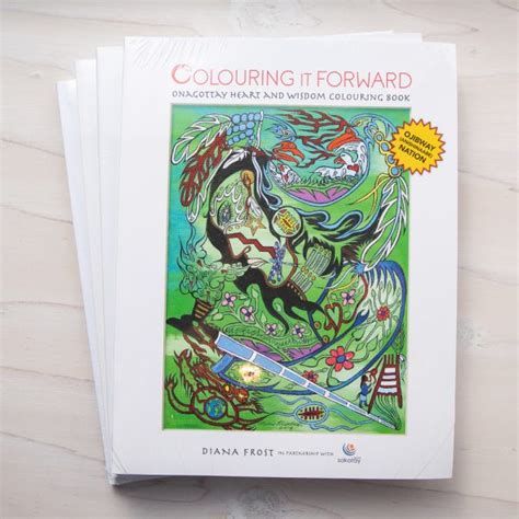 Colouring It Forward Ojibway Heart And Wisdom Colouring Book Ram Shop