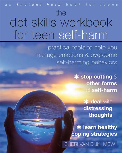 Pdf Download The Dbt Skills Workbook For Teen Self Harm Practical