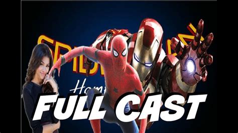 Spider Man Homecoming Full Cast Youtube