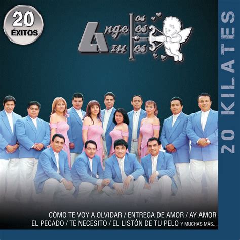 20 Kilates Los Ángeles Azules 20 Éxitos álbum de Los Ángeles Azules
