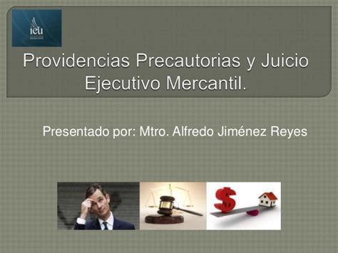 Providencias Precautorias Y Juicio Ejecutivo Mercantil 2