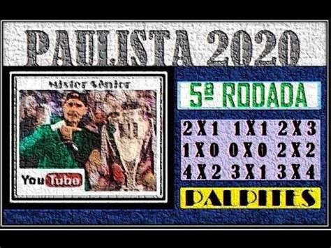 Śledź program całego turnieju campeonato paulista 2021. CAMPEONATO PAULISTA 2020 - PALPITES - FASE DE GRUPOS 5ª RODADA. - YouTube