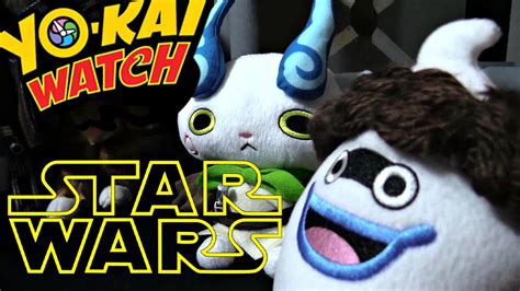 Yokai Watch Plush Star Wars Youtube
