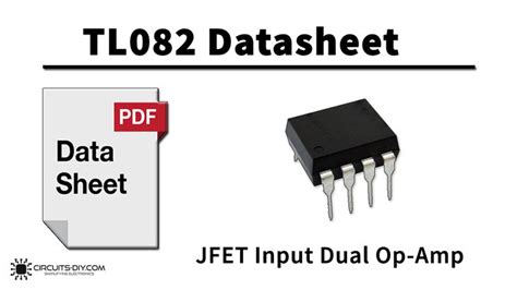 Tl082 Jfet Input Dual Op Amp Datasheet Data Sheets Amp Quad