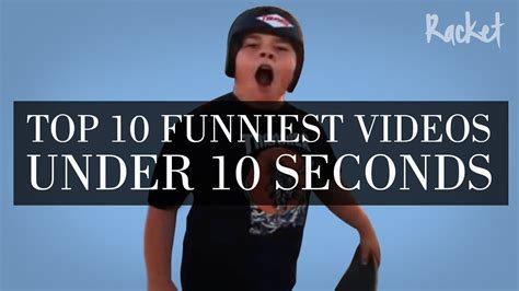 Top 10 Funniest Videos Under 10 Seconds Youtube