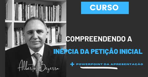 O Que é Inépcia Da Inicial