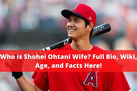 Who Is Shohei Ohtani Wife Full Bio Wiki Age And Facts Here