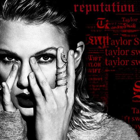 Taylor Swift Reputation Cover Fanmade Taylorswift