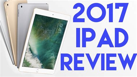 2017 Ipad Review Youtube