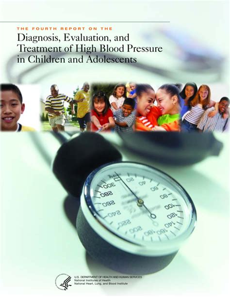 The Fourth Report On The Diagnosis Evaluation And Treatment Of High