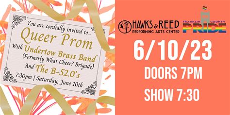 hawks and reed queer prom with undertow brass band fka what cheer brigade and the b 52 0 s