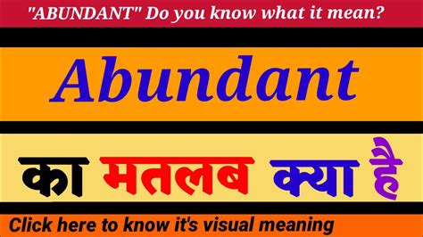 Abundant Meaning In Hindi Abundant Ka Matlab Kya Hota Hai