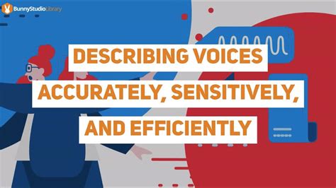 Describing Voices Accurately Sensitively And Efficiently Youtube