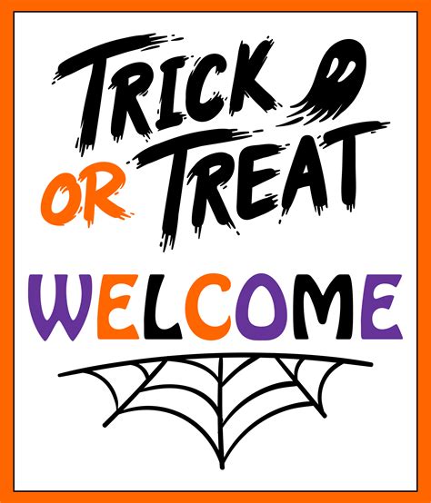 8 Best Images Of Welcome Trick Or Treat Sign Halloween Printable
