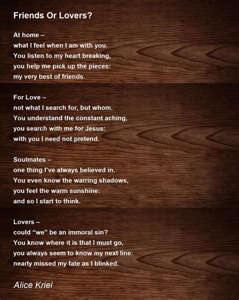 Friends Or Lovers Friends Or Lovers Poem By Alice Kriel